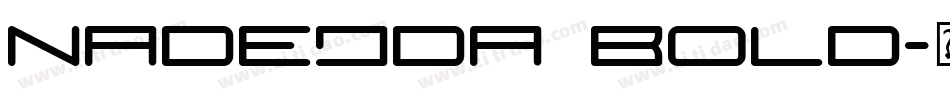 Nadejda Bold字体转换